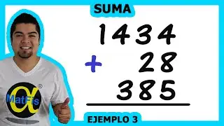 Suma ejemplo 3 de 3 |  Aritm&eacute;tica - Alfa MatFis