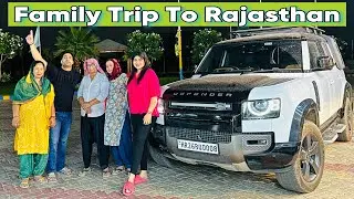 Family Trip To Rajasthan For Special Purpose ☺️ || Ajju0008