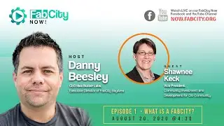 EPISODE 1  - What is a FabCity?