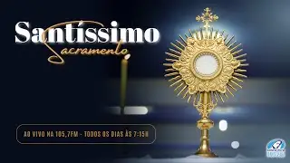 SANT&Iacute;SSIMO SACRAMENTO NO AR  | 12/01/2026