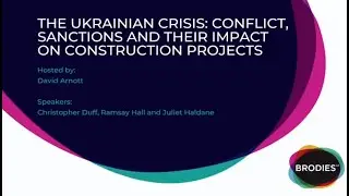 The Ukrainian crisis: conflict, sanctions and their impact on construction projects