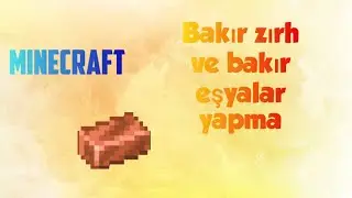 Minecraft'tan bakır set olma. #minecraft 