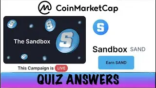 SANDBOX Quiz Answers | Earn Free SAND Token | Learn & Earn THE SANDBOX on coinmarketcap