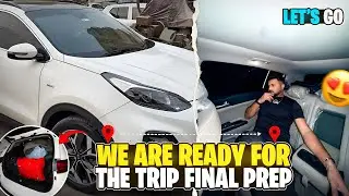 Finally tour prep done😍 | we are ready to leave😁 🛣️ 