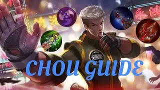 Hard time playing Chou?Watch this Chou Guide