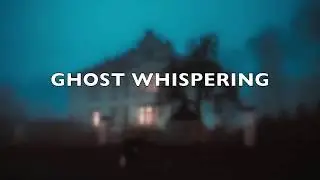 Ghost Whispering Sound Effect