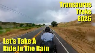 Transaurus Treks E026: Let's Take A Ride In The Rain #motovlog #motorcycle #triumph #rain #biker