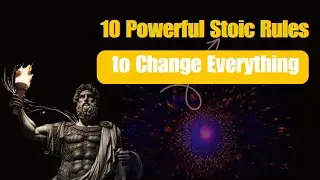 10 мощных стоических правил, способных изменить всё | Стоическая философия