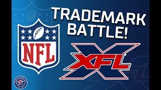 NFL vs XFL in Trademark Dispute!