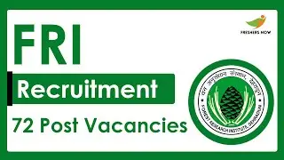 FRI Recruitment 2023 | Required Skills, How to Apply