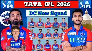 IPL 2026 : Delhi Capitals Team New Squad | Delhi Capitals Full Squad 2026 | DC Team Final Squad |