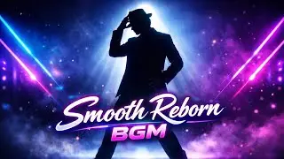 Reborn Groove | MJ Inspired BGM | Heavy Bass Instrumental #peakyblinders 