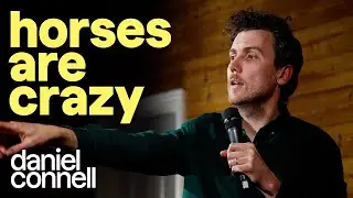 Daniel Connell - Horses are crazy