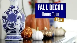 Fall Home Decor Tour 2019
