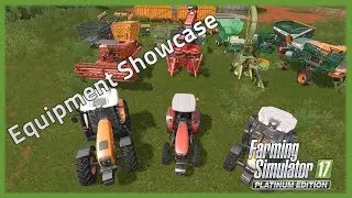Farming Simulator 17 Platinum Edition Vehicles and Equipment Showcase