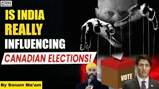 India Rejects Canada&rsquo;s Report &ndash; What&rsquo;s Really Happening?