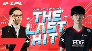 The Last Hit Ep. 7 | Playoff Predictions | LPL 2021 Spring Split Playoffs