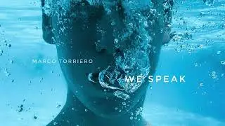 Marco Torriero - We Speak