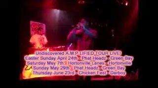 Craz and A Rotz Glass Full Undiscovered A.M.P.LIFIED TOUR LIVE!  Cranky Pats Neenah WI