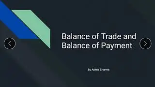 Balance of Trade and Balance of Payment