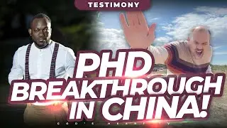 My 5-Year PhD MIRACLE in China!