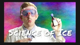 What Makes Ice So COOL? ICE Science!