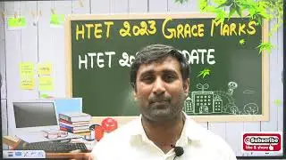 HTET 2024 Update + HTET 2023 Grace Marks Update