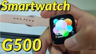 Smartwatch G500 vs T900 T500 T100 W26 W46 IWO 13 Pro