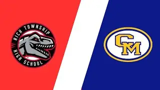 Rich Township VS Crete Monee Boys Varsity Basketball