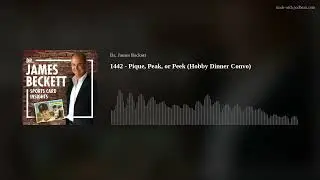1442 - Pique, Peak, or Peek (Hobby Dinner Convo)