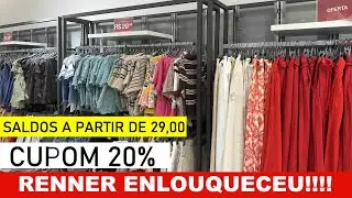 RENNER ENLOUQUECEU!!! SALDOS A PARTIR DE 29,00 + CUPOM 10% SÓ ATÉ AMANHÃ 12H