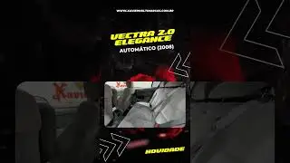 🚘 VECTRA ELEGANCE 2.0 AUTOM&Aacute;TICO 2008 🚘