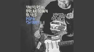 Universal Breakdown Blues