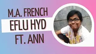 MA FRENCH || ENGLISH AND FOREIGN LANGUAGES UNIVERSITY || HYDERABAD || ADMISSION || CAREER OPTIONS ||