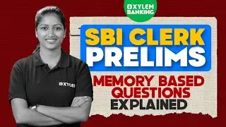 SBI Clerk Prelims Exam Analysis 2025|Xylem Banking