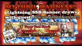 FFRK - Mythril Madness 33 - 11 draws on Lightning SSB banner with special guest: SwampDonkey007