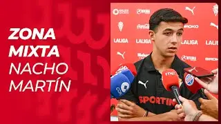 Habla Nacho Mart&iacute;n (18/08/2025) | Real Sporting de Gij&oacute;n