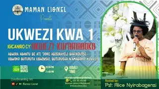 🛑LIVE UMUNSI 23 IGICANIRO CY'UKWEZI 01AMABOKO HAMWE NA PASTOR ALICE N.BAGENZI