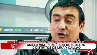 Proinversión asegura que en 2030 se entregará el Anillo Vial Periférico de Lima