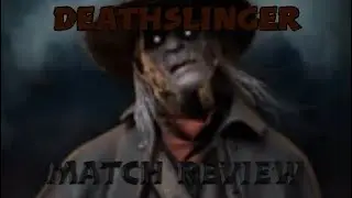 Dbd deathslinger match review