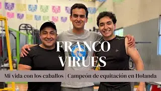 XICO VIVE PODCAST: FRANCO VIRUES | Mi vida en la equitaci&oacute;n 🏇🏻