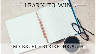 MS Excel - How to strikethrough