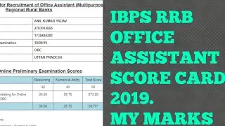 My marks in IBPS RRB OFFICE ASSISTANT 2019