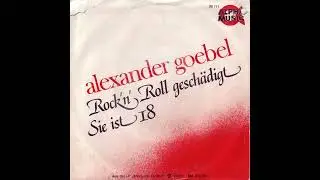 Alexander Goebel - Rock 'N' Roll gesch&auml;digt