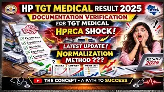 HP TGT Medical Result 2025 by HPRCA || Scam of Normalization in HP TGT Medical Result 2025 ?? 