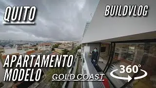 EDIFICIO GOLD COAST - DEPARTAMENTO MODELO - QUITO - ECUADOR | BUILDVLOG  (360 VR 5.7K)