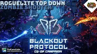 Roguelite Top Down Zombie Shooter | Blackout Protocol