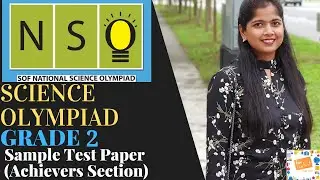 Science Olympiad Grade 2 - Achiever Section | NSO SOF Class 2 - SAMPLE PAPER - Achiever Section