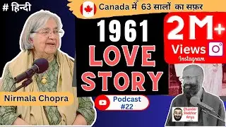 Podcast 22 | Journey of Love and Science: Nirmala and Shiv Chopra&rsquo;s Canadian Story on CSA Talks