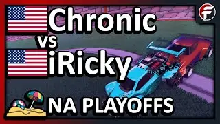 Chronic vs iRicky | Feer Fest NA Плей-офф | Ракетная лига 1 на 1